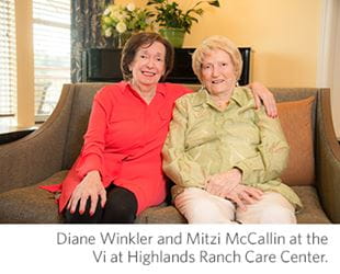 Diane Winkler and Mitzi McCallin at the Vi at Highlands Ranch care center